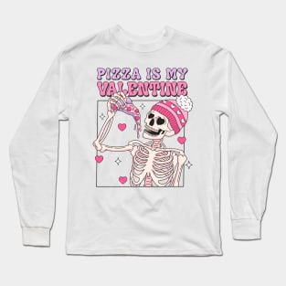 "Pizza Is My Valentine" Skeleton Long Sleeve T-Shirt